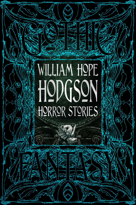 Książka William Hope Hodgson Horror Stories William Hope Hodgson