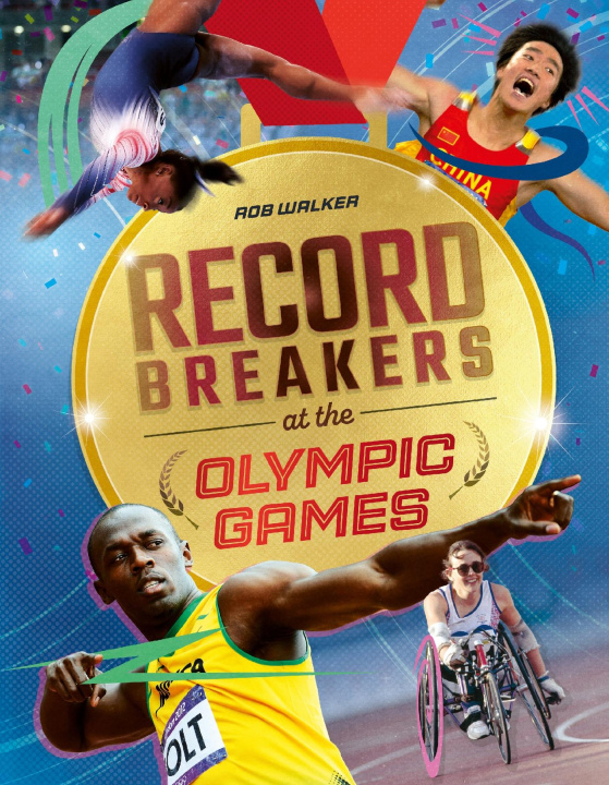Kniha Record Breakers at the Olympic Games Rob Walker