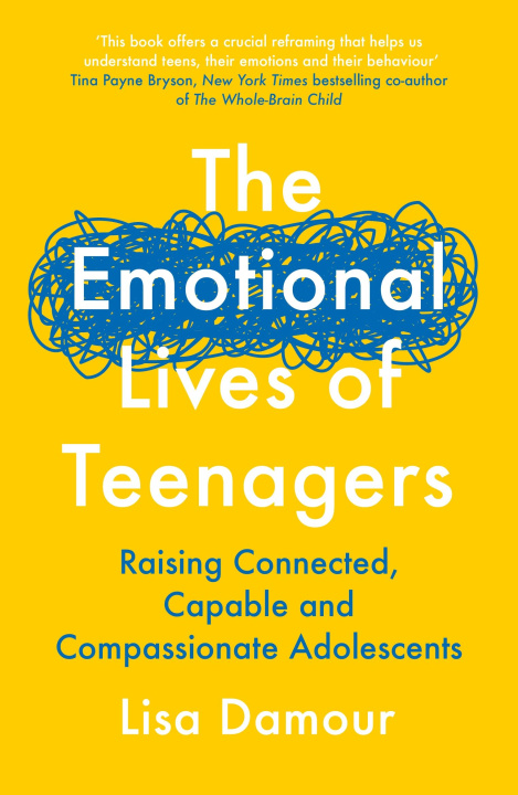 Книга Emotional Lives of Teenagers Lisa Damour