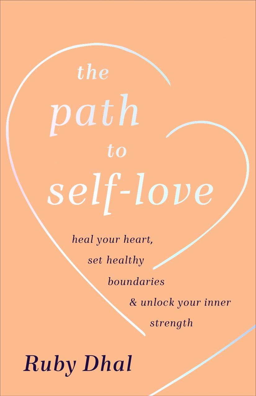 Kniha Path to Self-Love Ruby Dhal