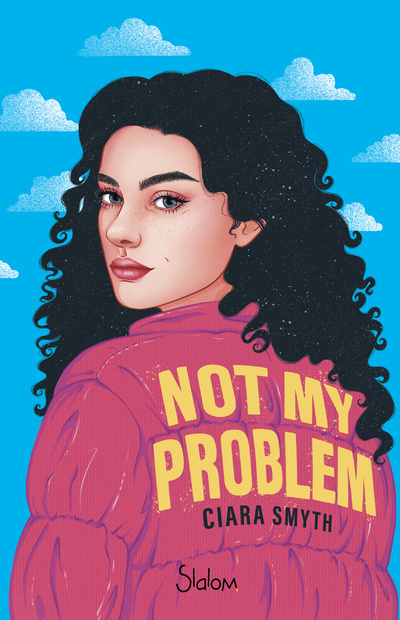 Knjiga Not My Problem Ciara Smyth
