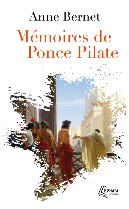 Kniha Mémoires de Ponce Pilate Anne Bernet