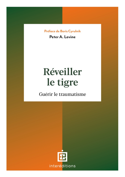 Book Réveiller le tigre Peter A. Levine