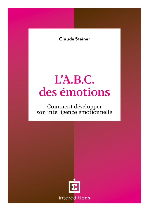 Kniha L'A.B.C. des émotions - 2e éd. Claude Steiner