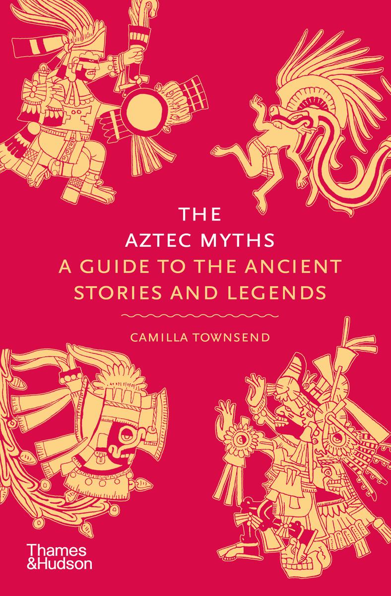 Kniha Aztec Myths Camilla Townsend