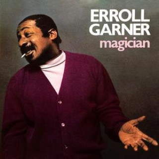 Audio Magician Erroll Garner