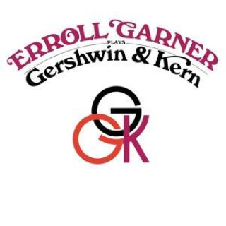 Audio Gershwin & Kern Erroll Garner