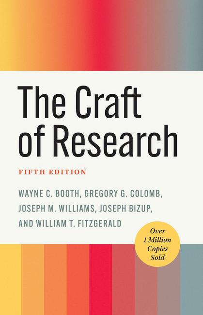 Kniha The Craft of Research, Fifth Edition Gregory G. Colomb