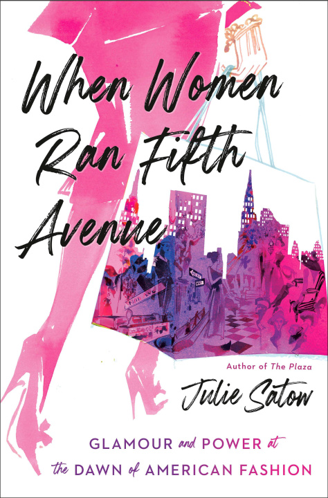 Book When Women Ran Fifth Avenue: The Glamorous True Story of Department Stores and the Ladies Who Launched American Fashion 