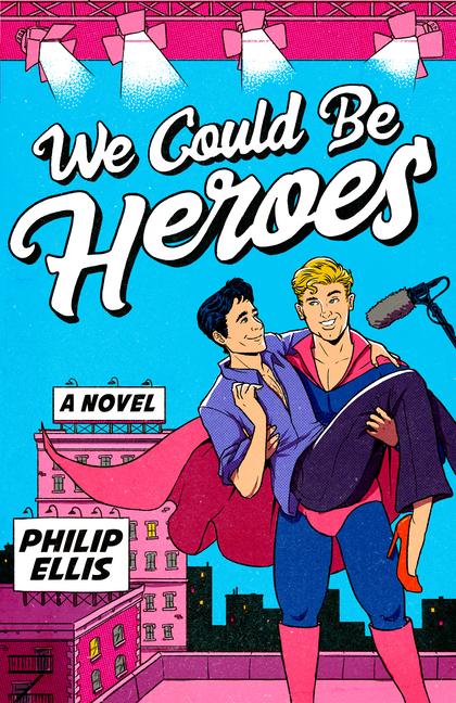 Boek We Could Be Heroes Ellis
