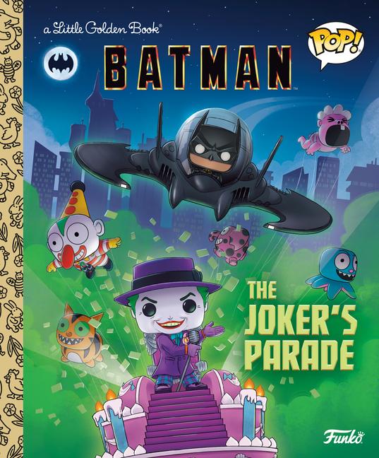 Könyv DC Batman: The Joker's Parade (Funko Pop!) Jason Angelone