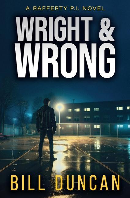 Knjiga Wright & Wrong Bill Duncan