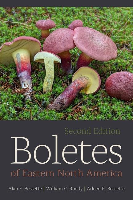 Könyv Boletes of Eastern North America, Second Edition William C. Roody