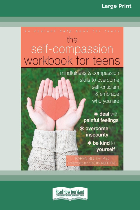 Kniha Self-Compassion Workbook for Teens Karen Bluth