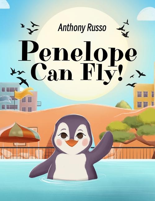Kniha Penelope Can Fly! Anthony Russo