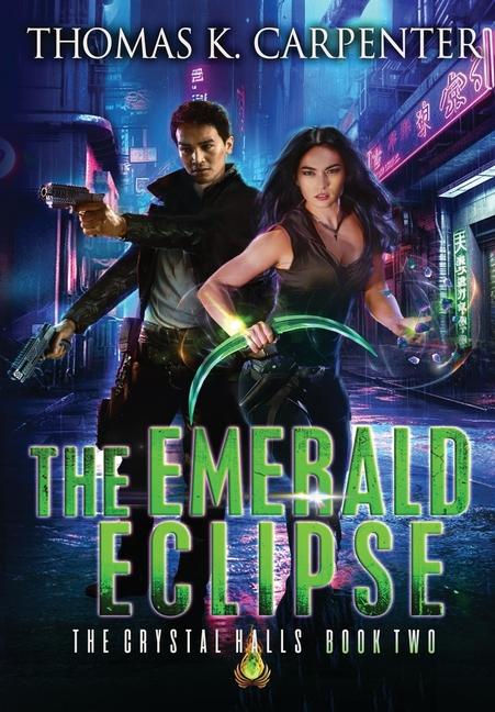 Knjiga The Emerald Eclipse Thomas K. Carpenter