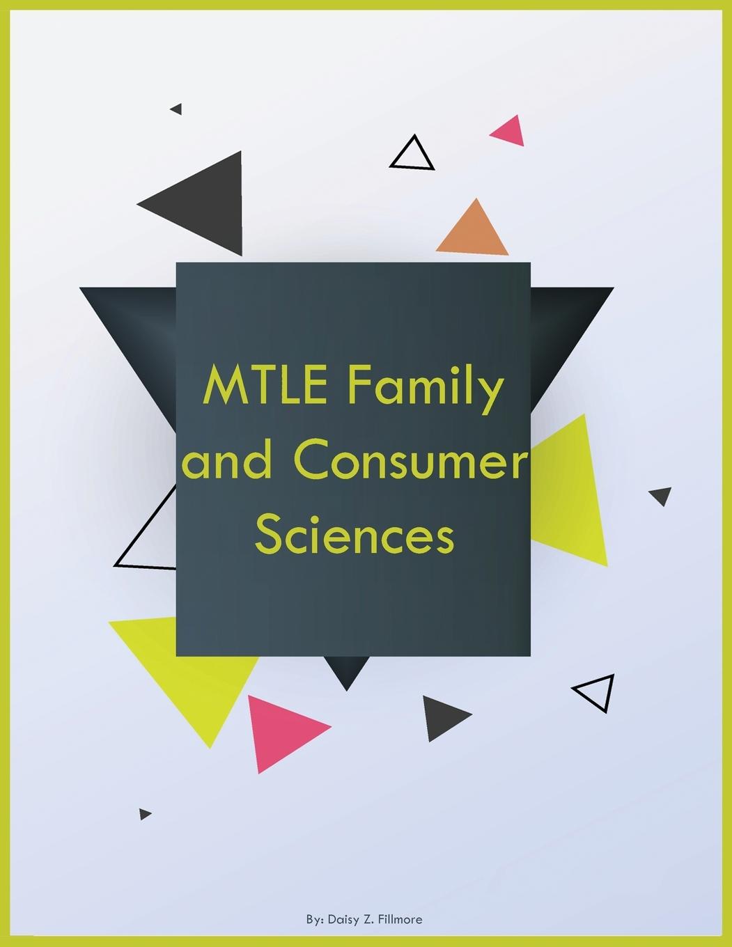 Buch MTLE Family and Consumer Sciences Daisy Z Fillmore
