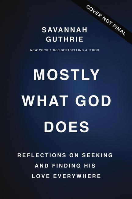 Libro Mostly What God Does GUTHRIE SAVANNAH