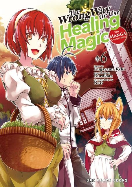 Könyv The Wrong Way to Use Healing Magic Volume 6: The Manga Companion Kurokata Kurokata