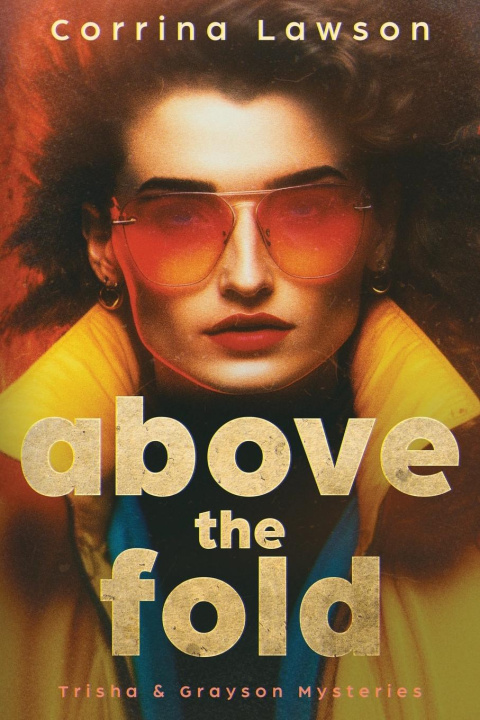 Knjiga Above the Fold Corrina Lawson
