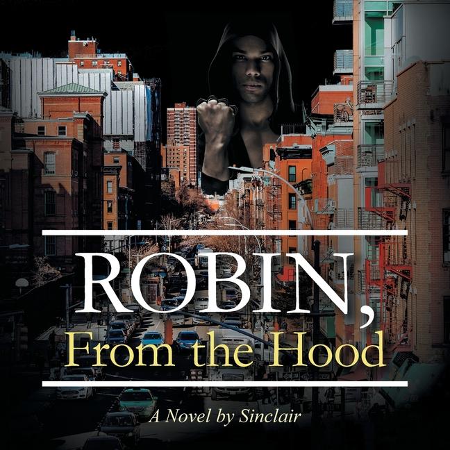 Book Robin, From the Hood Sinclair