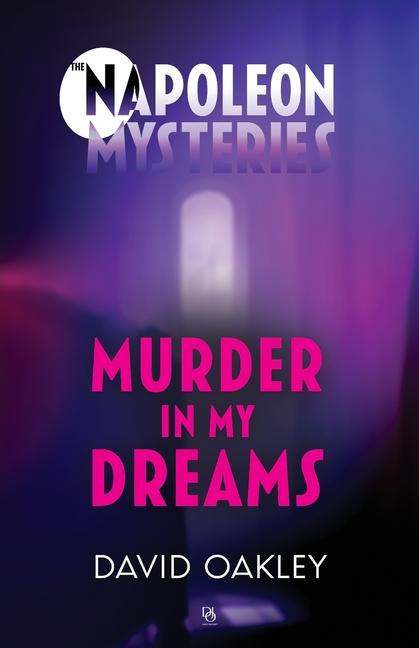 Knjiga Murder in My Dreams Miranda Oakley