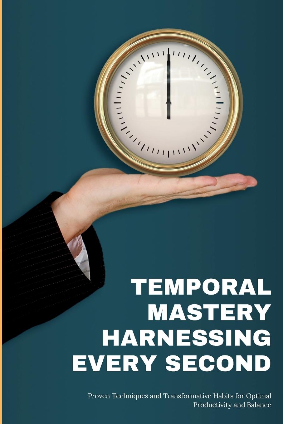 Knjiga Temporal Mastery Alexander J. Graham