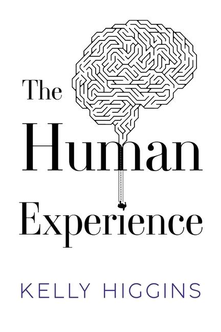 Knjiga The Human Experience Kelly Higgins