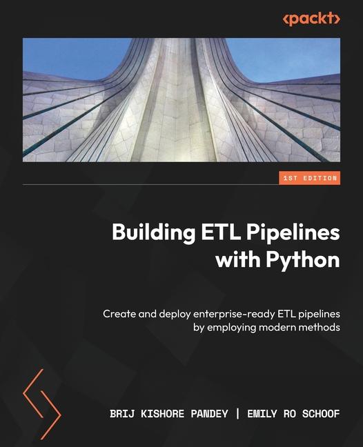 Kniha Building ETL Pipelines with Python Emily Ro Schoof