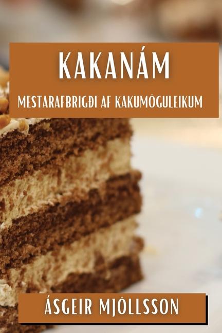 Книга Kakanám Ásgeir Mjöllsson