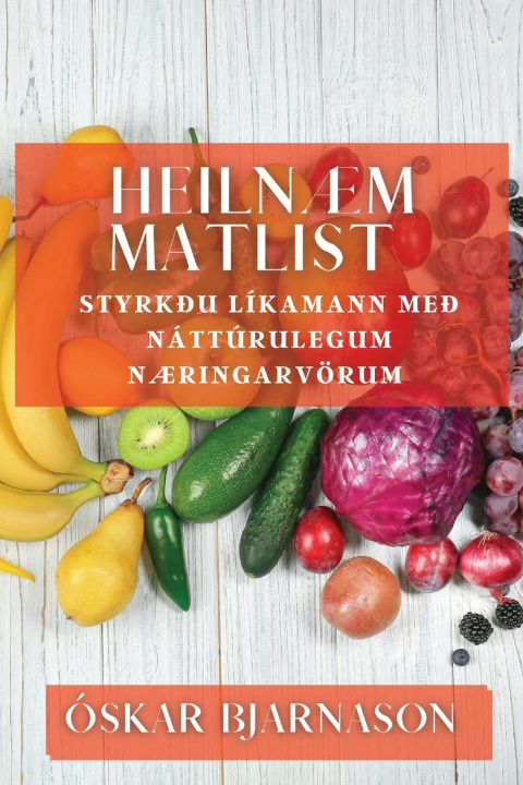 Livro Heiln?m Matlist Óskar Bjarnason