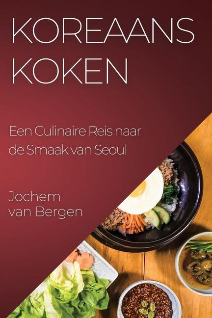 Książka Koreaans Koken Jochem van Bergen