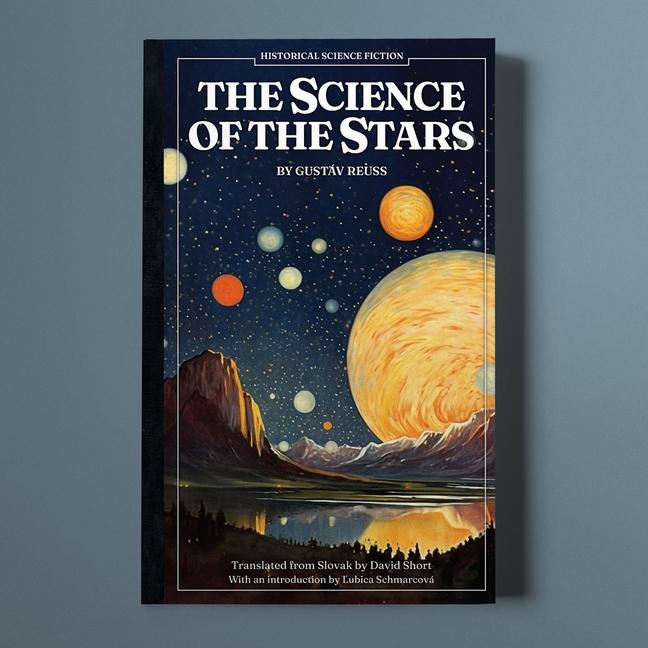 Könyv The Science of the Stars David Short