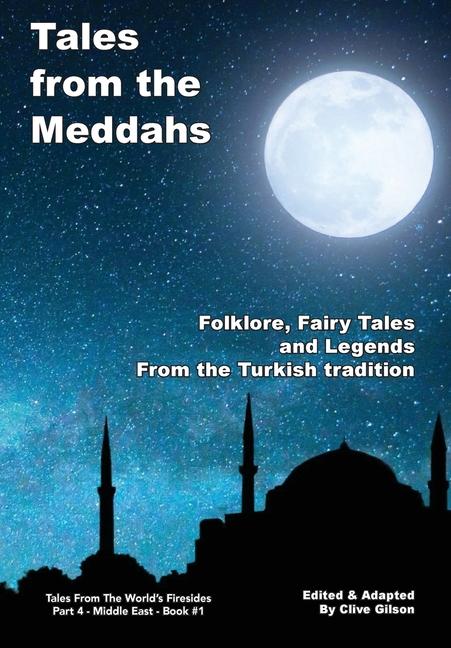 Knjiga Tales from the Meddahs Clive L Gilson
