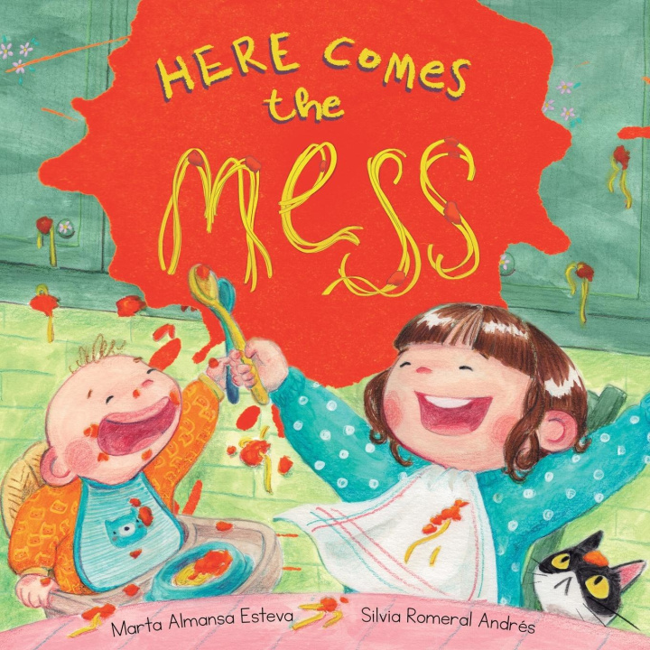 Knjiga Here Comes the Mess Marta Almansa Esteva
