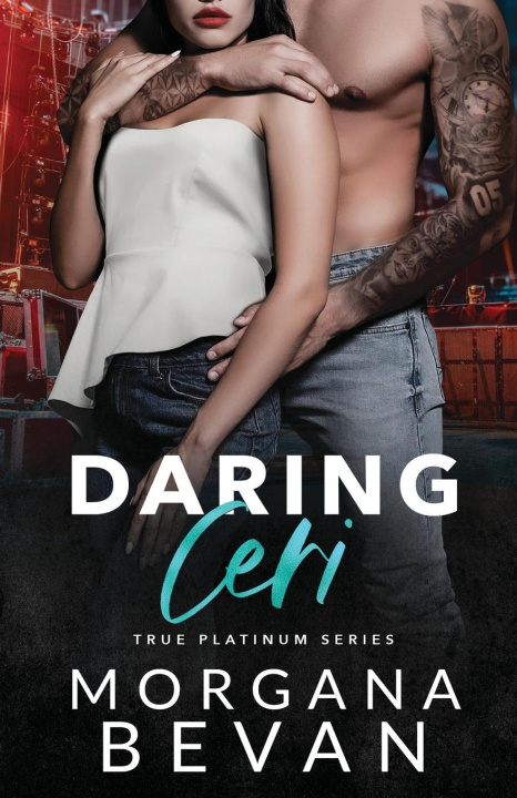 Knjiga Daring Ceri Morgana Bevan