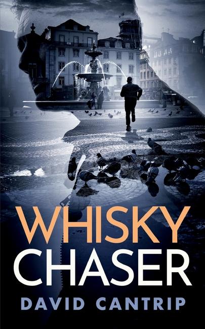 Knjiga Whisky Chaser David Cantrip