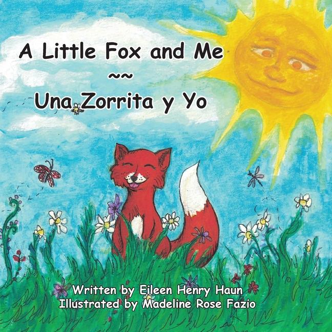 Knjiga A Little Fox and Me -- Una Zorrita y Yo 