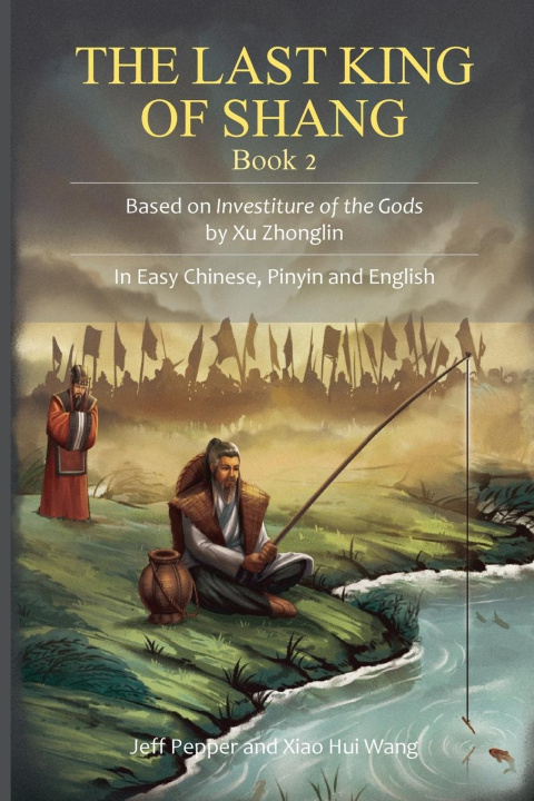 Kniha The Last King of Shang, Book 2 