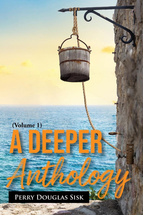 Knjiga A Deeper Anthology Perry Douglas Sisk