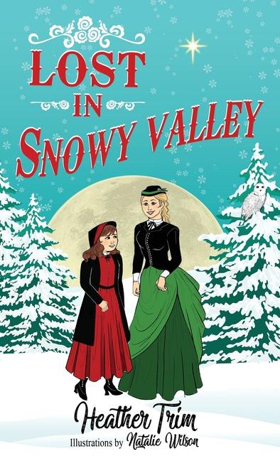 Buch Lost in Snowy Valley Natalie Wilson