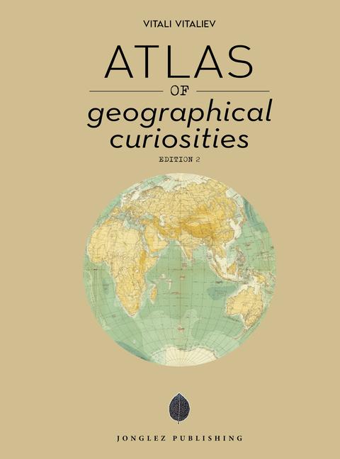 Knjiga Atlas of Geographical Curiosities VITALIEV VITALI