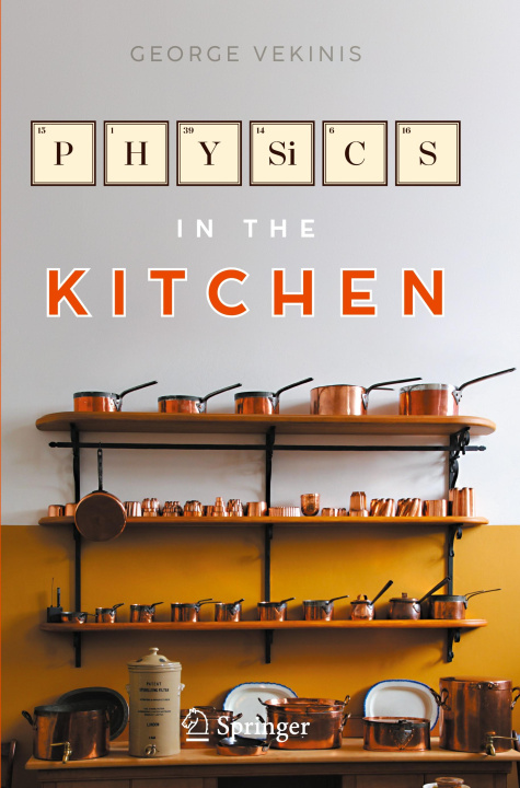 Knjiga Physics in the Kitchen Vekinis