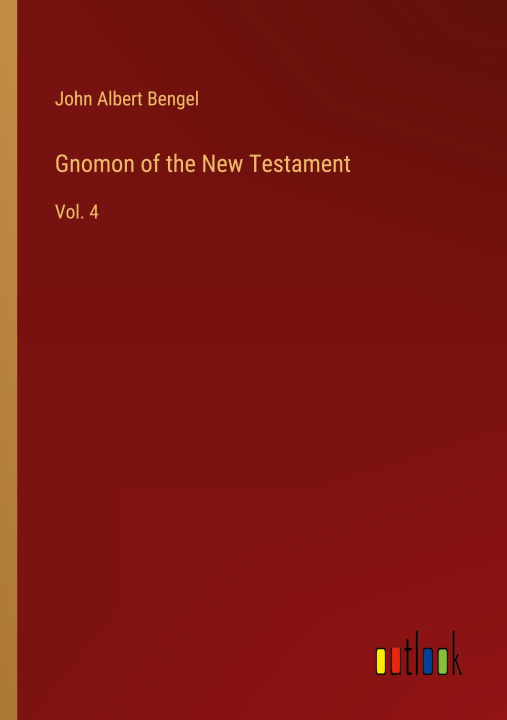 Knjiga Gnomon of the New Testament 