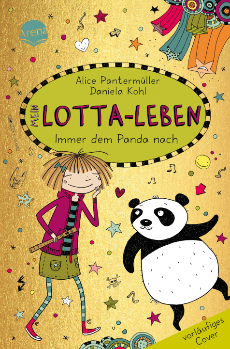 Книга Mein Lotta-Leben (20). Immer dem Panda nach Daniela Kohl