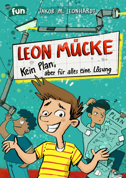 Könyv Leon Mücke (1). Kein Plan, aber für alles eine Lösung Ka Schmitz
