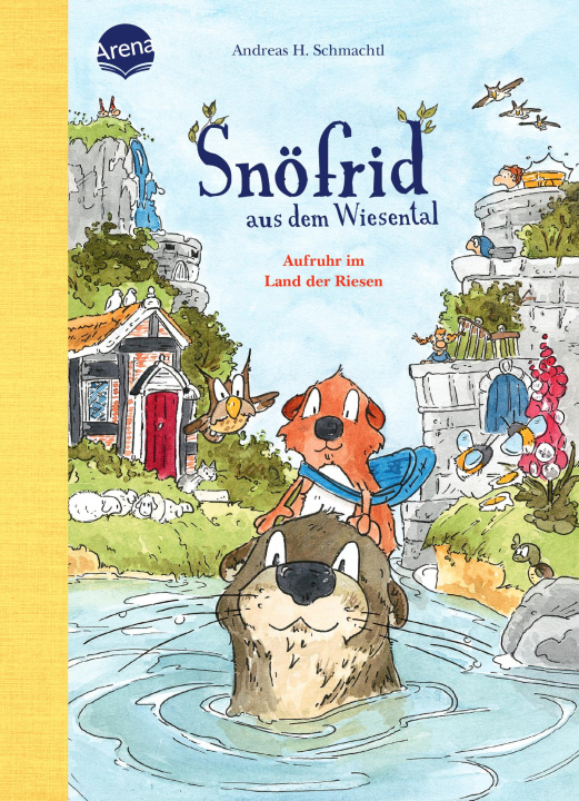 Kniha Snöfrid aus dem Wiesental (6). Aufruhr im Land der Riesen Andreas H. Schmachtl