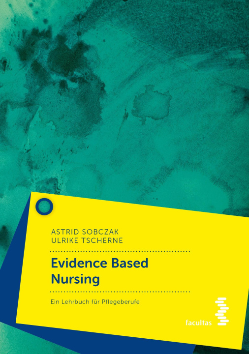 Książka Evidence Based Nursing Ulrike Tscherne