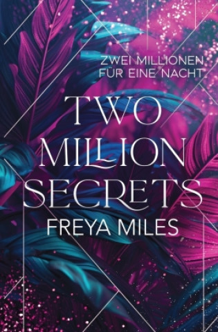 Knjiga Two Million Secrets Freya Miles