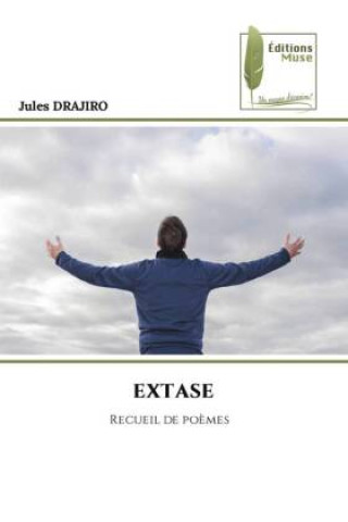 Knjiga EXTASE Jules DRAJIRO